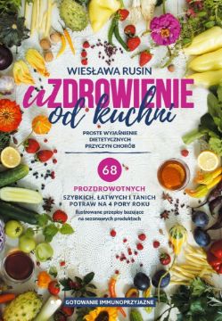 Pokaż szczegóły dla Poradnik Uzdrowienie od kuchni Obrazek Poradnik Uzdrowienie od kuchni
